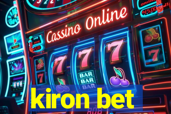 kiron bet