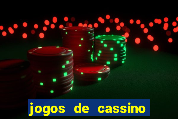 jogos de cassino que dao bonus gratis