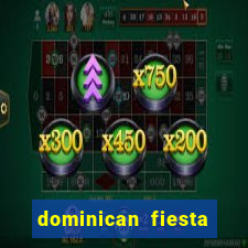 dominican fiesta hotel & casino