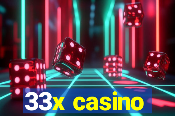 33x casino