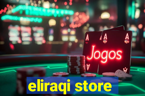 eliraqi store