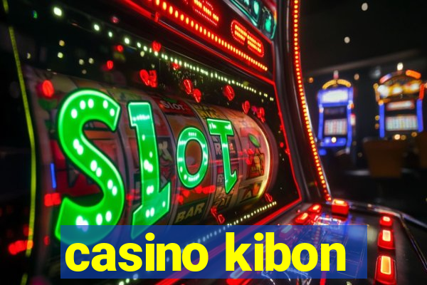 casino kibon