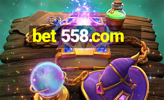 bet 558.com