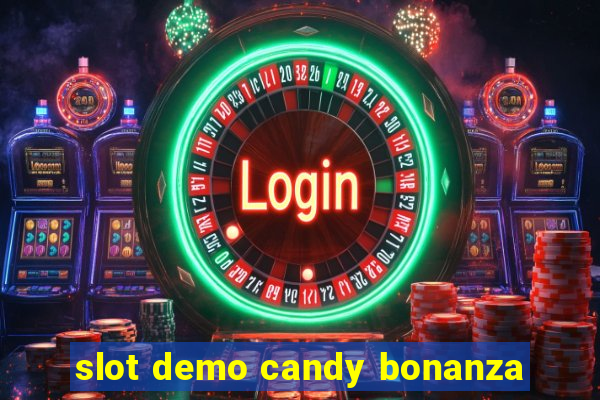 slot demo candy bonanza