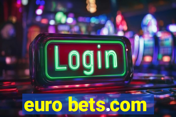 euro bets.com