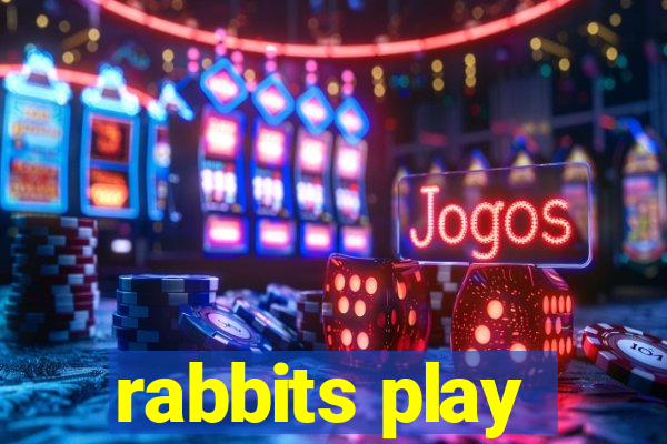 rabbits play