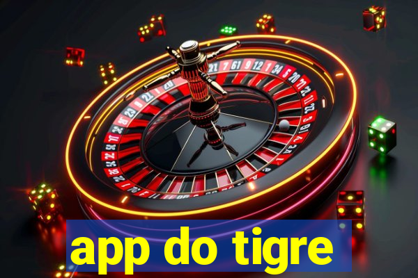 app do tigre