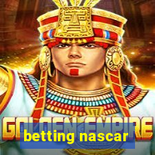 betting nascar