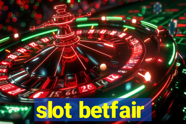 slot betfair