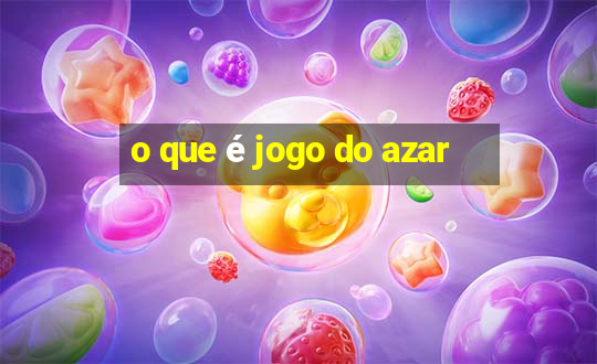 o que é jogo do azar