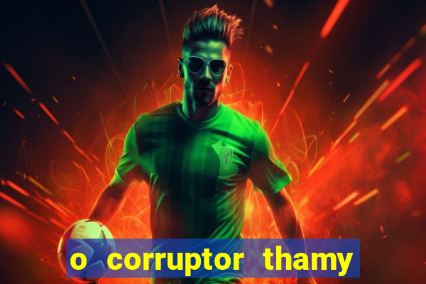 o corruptor thamy bastida pdf grátis