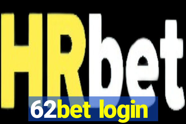 62bet login