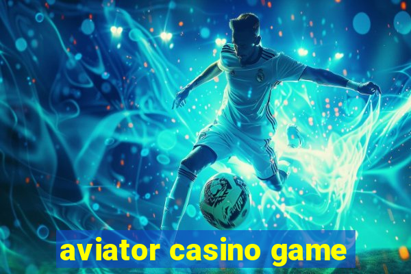 aviator casino game