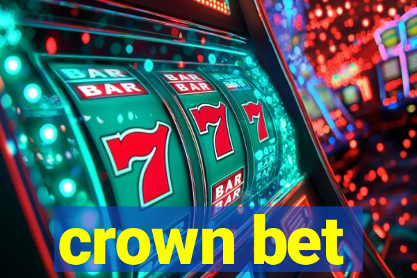 crown bet