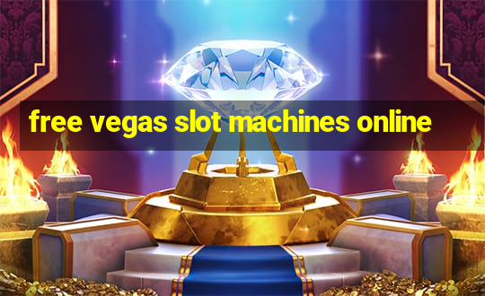 free vegas slot machines online