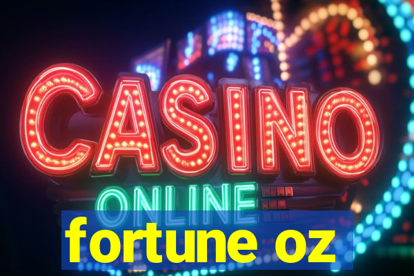 fortune oz