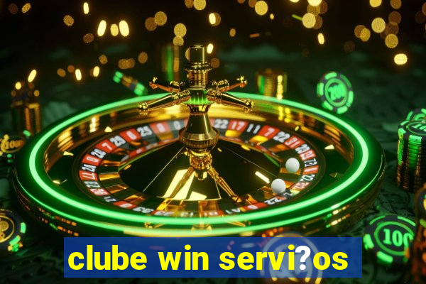 clube win servi?os