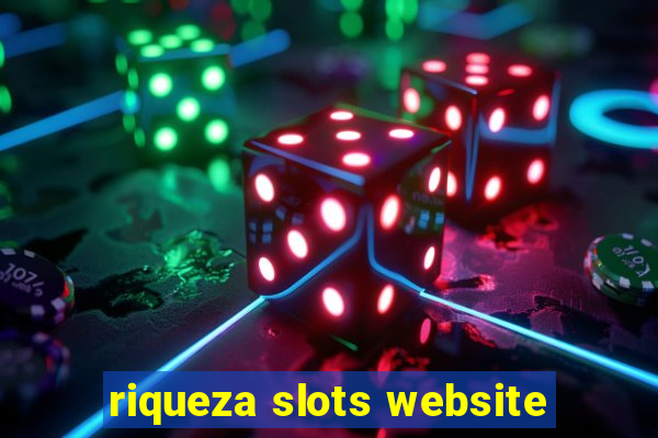 riqueza slots website