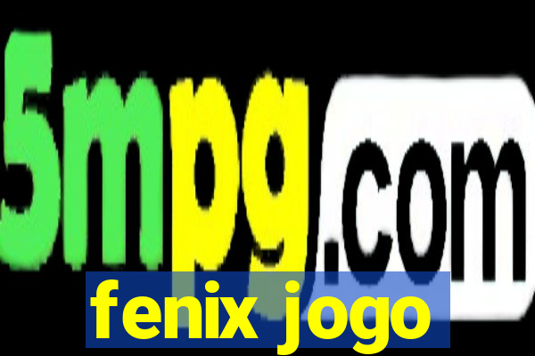 fenix jogo