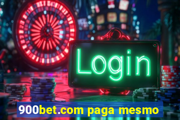 900bet.com paga mesmo