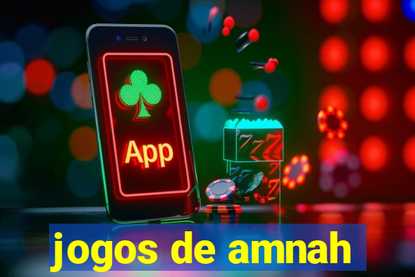 jogos de amnah