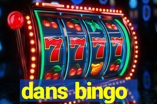 dans bingo