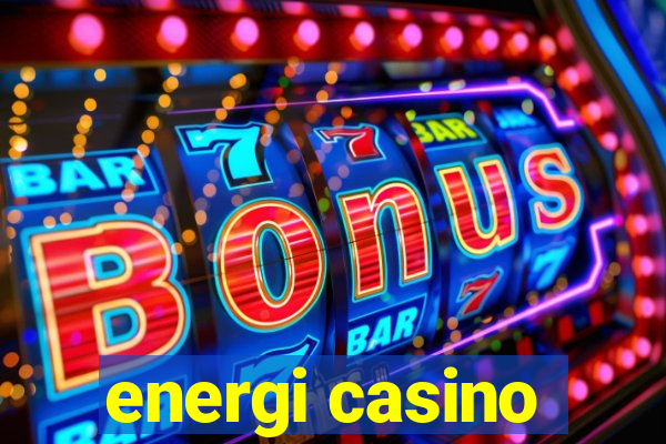 energi casino