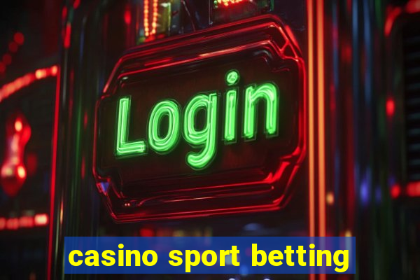 casino sport betting