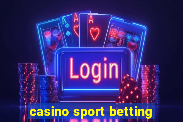 casino sport betting