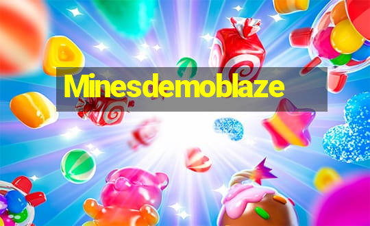 Minesdemoblaze