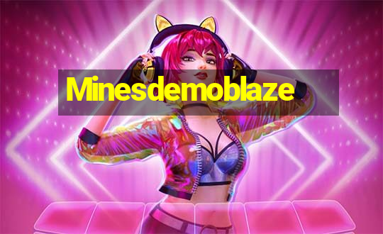 Minesdemoblaze