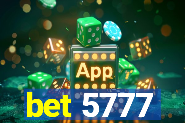 bet 5777