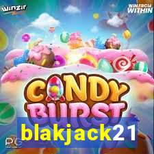 blakjack21