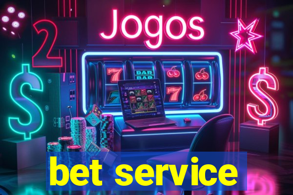 bet service