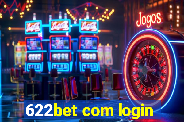 622bet com login