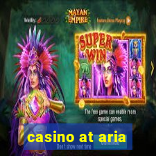 casino at aria