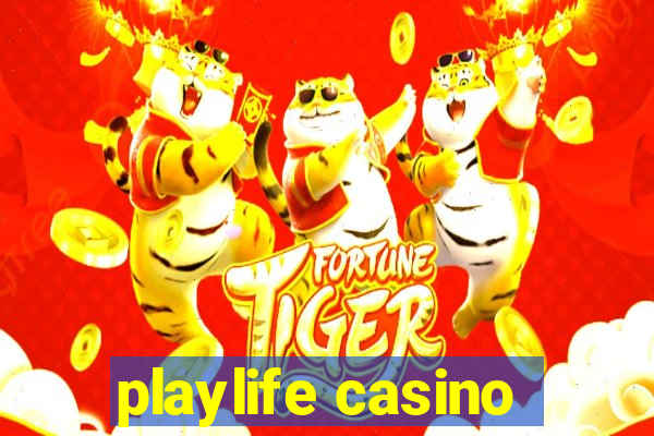 playlife casino