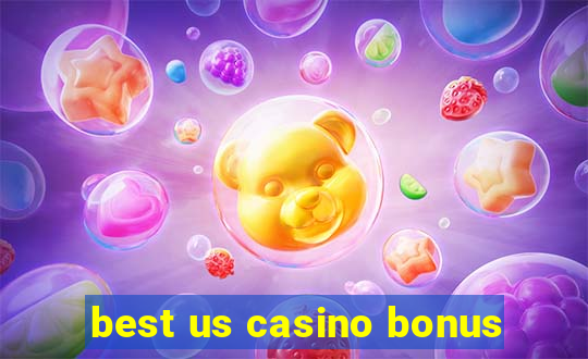 best us casino bonus