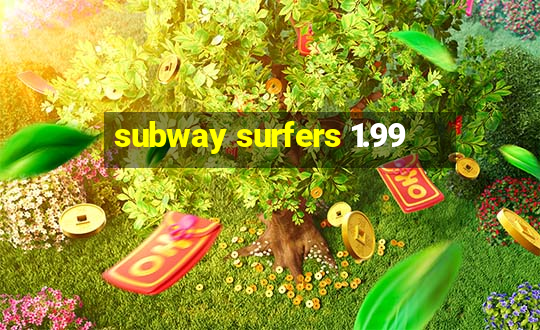 subway surfers 1.99