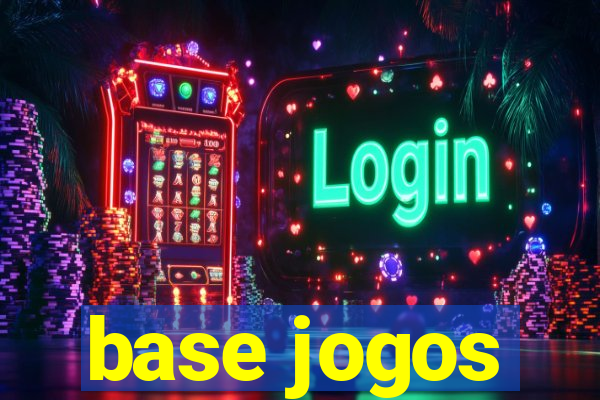 base jogos