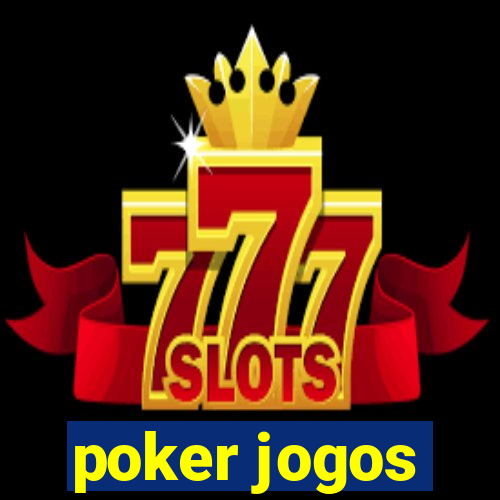 poker jogos