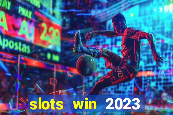 slots win 2023 paga mesmo