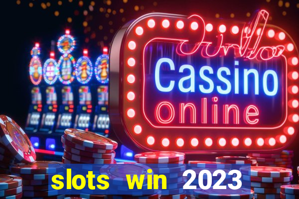 slots win 2023 paga mesmo