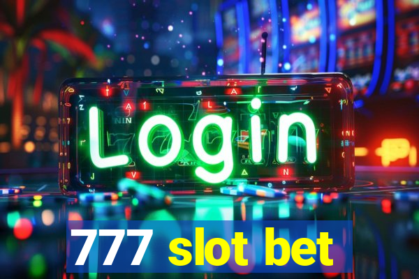 777 slot bet