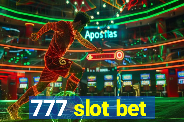 777 slot bet