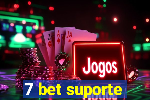 7 bet suporte