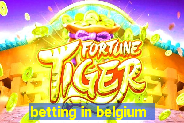 betting in belgium