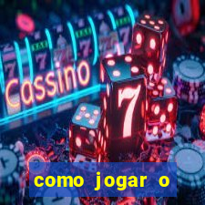 como jogar o joguinho do tigre para ganhar dinheiro