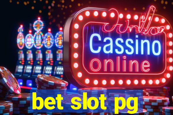 bet slot pg