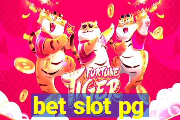 bet slot pg